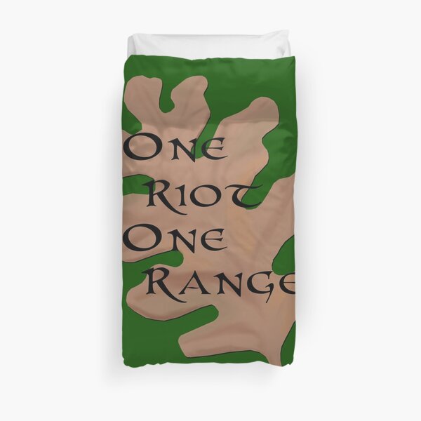 One riot ... Duvet Cover
