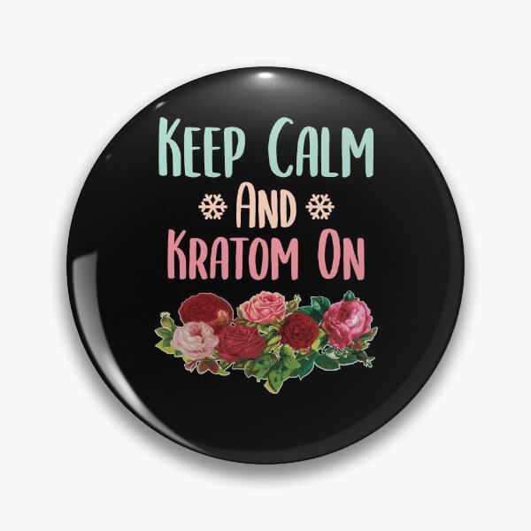Item preview, Keep Calm And Kratom On Funny mom shirt Floral shirt, Quotes Novelty Mom Gift, Mothers Day Shirt Mom Daughter Gifts, Flowers t-shirt, Mama Gift idea Trending Quote. designed and sold by KHRO.