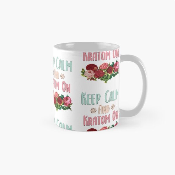 Item preview, Keep Calm And Kratom On Funny mom shirt Floral shirt, Quotes Novelty Mom Gift, Mothers Day Shirt Mom Daughter Gifts, Flowers t-shirt, Mama Gift idea Trending Quote. designed and sold by KHRO.