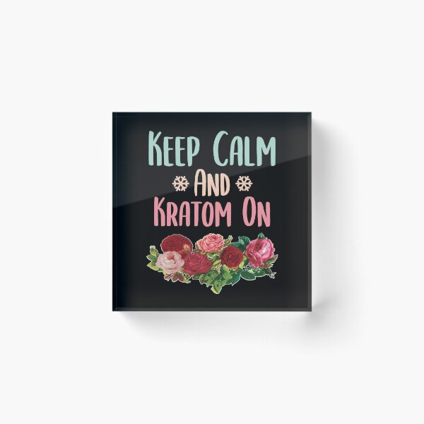 Item preview, Keep Calm And Kratom On Funny mom shirt Floral shirt, Quotes Novelty Mom Gift, Mothers Day Shirt Mom Daughter Gifts, Flowers t-shirt, Mama Gift idea Trending Quote. designed and sold by KHRO.