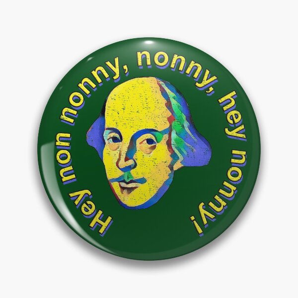 Item preview, Hey non nonny, nonny, hey nonny! designed and sold by Shaxspere.