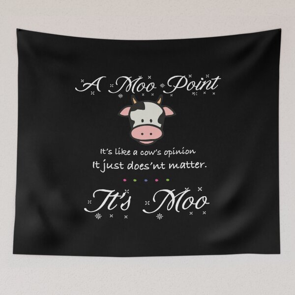 Item preview, A Moo Point Cow's Opinion Doesn't Matter It's Moo designed and sold by itShirts-Shop.