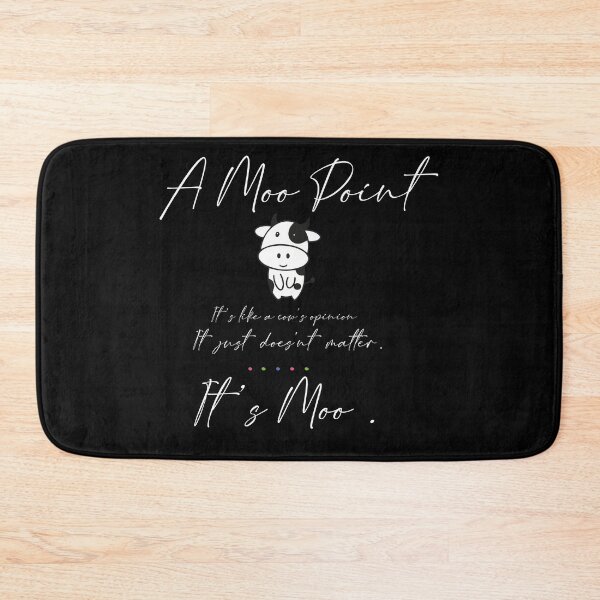 Item preview, A Moo Point Cow's Opinion Doesn't Matter It's Moo designed and sold by itShirts-Shop.