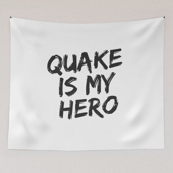 Item preview, QUAKE IS MY HERO - BLACK designed and sold by Agent34.