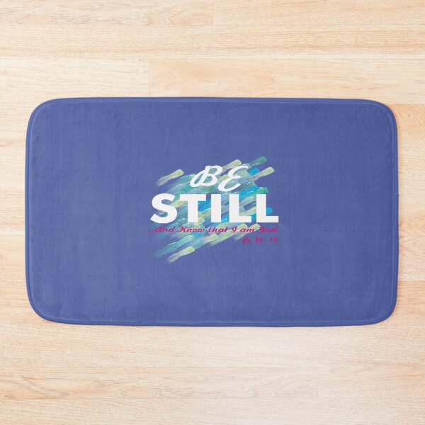 Item preview, Be Still designed and sold by Wordtees & Crafts .
