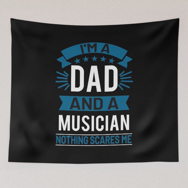 Item preview, I'm A Dad And A Musician Nothing Scares Me Funny Musician Gift designed and sold by TeeDesignsStore.