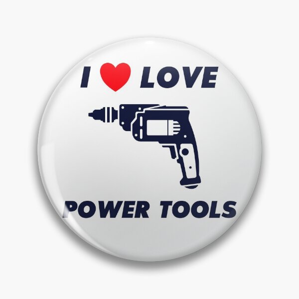 Item preview, I Love Power Tools designed and sold by infleims.
