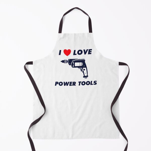 Item preview, I Love Power Tools designed and sold by infleims.