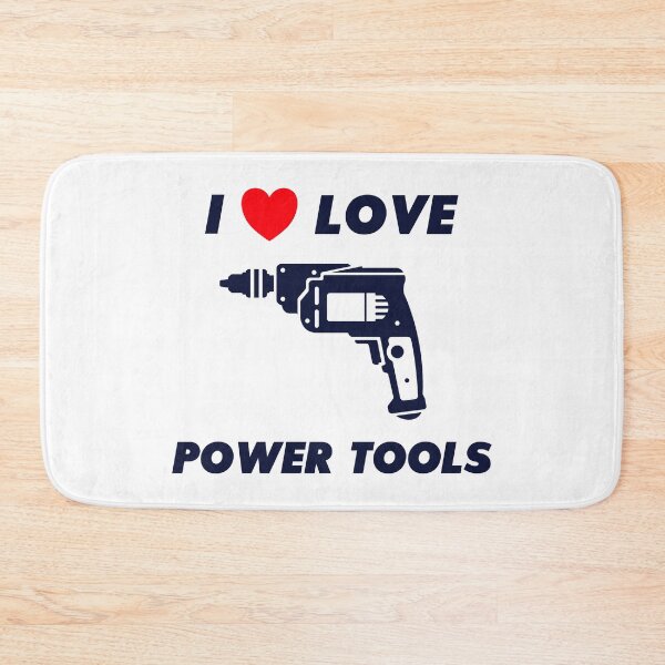 Item preview, I Love Power Tools designed and sold by infleims.