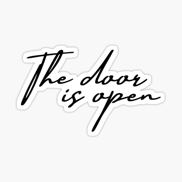 Item preview, The door is open designed and sold by thesierrasimone.