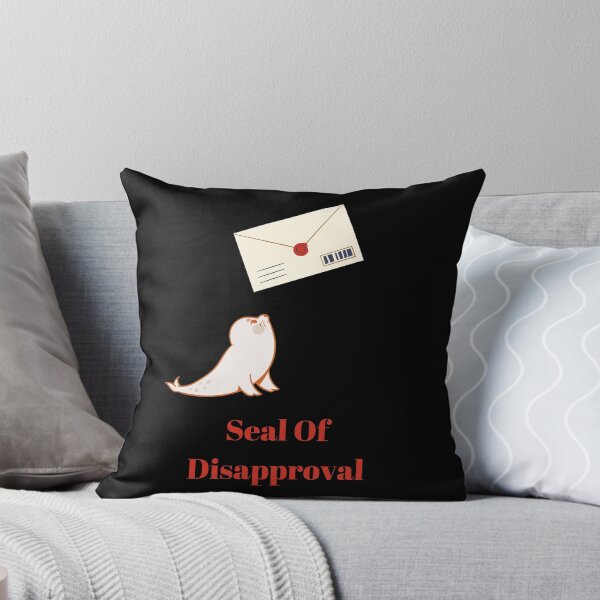 Item preview, Seal Of Disapproval designed and sold by HnLStore.