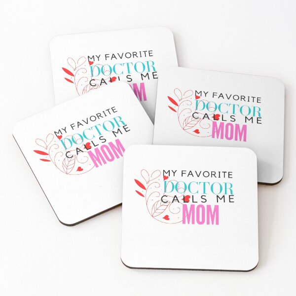 Item preview, My Favorite doctor Calls Me Mom disgn Gift, Mom's Birthday Gift, Mother's Day Gift, Doctor Assistant's Mom disgn love designed and sold by hemokhtar.
