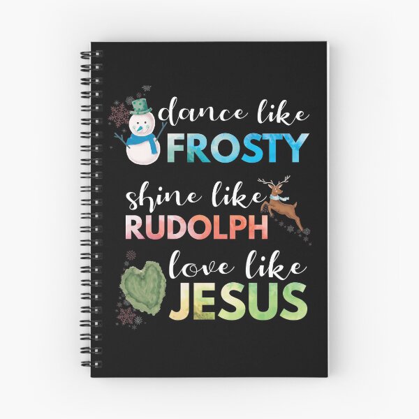 Item preview, Dance like Frosty Shine like Rudolph Love like Jesus designed and sold by foramelie.