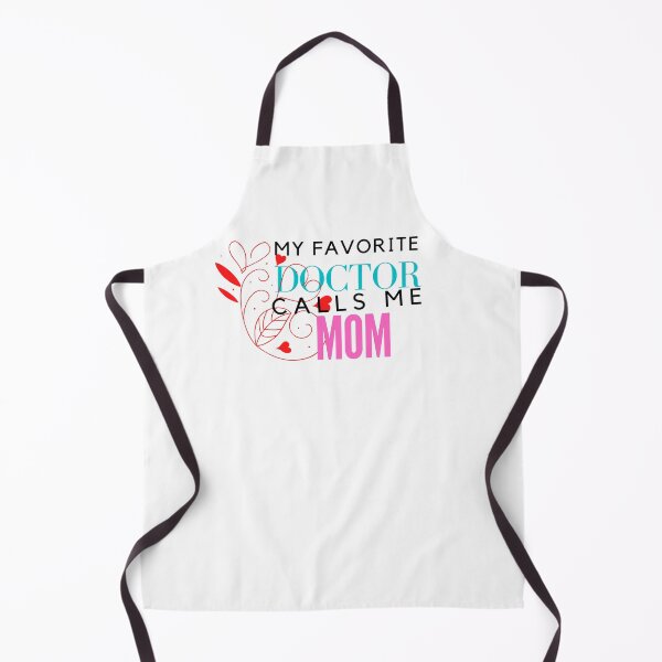 Item preview, My Favorite doctor Calls Me Mom disgn Gift, Mom's Birthday Gift, Mother's Day Gift, Doctor Assistant's Mom disgn love designed and sold by hemokhtar.