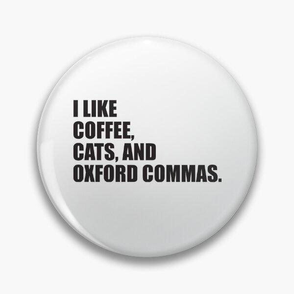 Item preview, Coffee, cats, and the Oxford Comma gift designed and sold by RoguePixel.