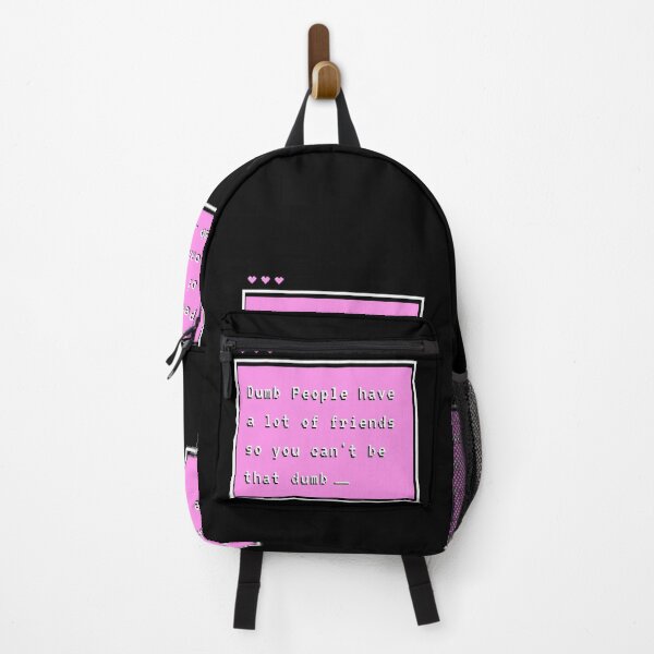 Item preview, Dumb people have a lot of friends so you can't be that dumb designed and sold by AestheticAtire.