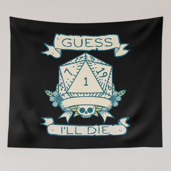 Item preview, Guess I'll Die - Funny RPG d20 Dice Roll of 1 designed and sold by Adonalyn.