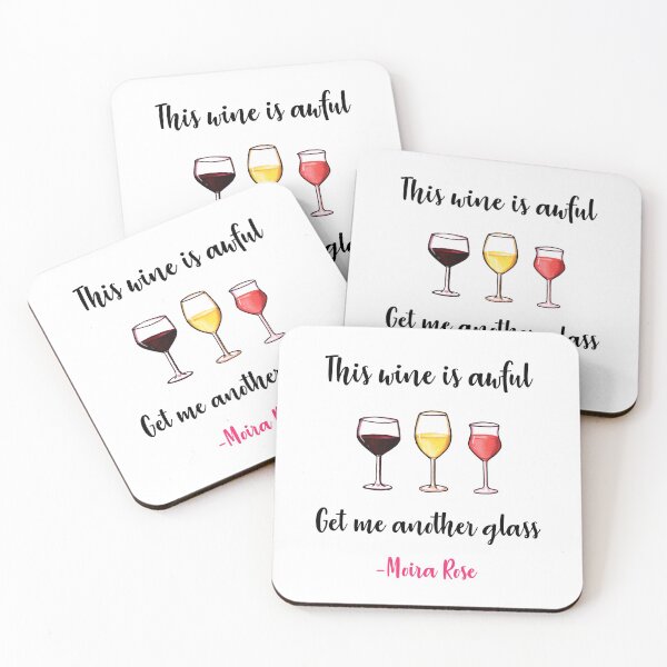 Moira Rose: This Wine Is Awful, Get Me Another Glass - Schitts Creek Acrylic Painting Coasters (Set of 4)