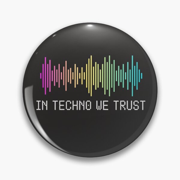 Item preview, In Techno We Trust Music EDM Rave Tekk Hardcore Tripping Trippy Club Electro designed and sold by gkao.