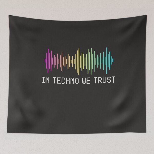 Item preview, In Techno We Trust Music EDM Rave Tekk Hardcore Tripping Trippy Club Electro designed and sold by gkao.