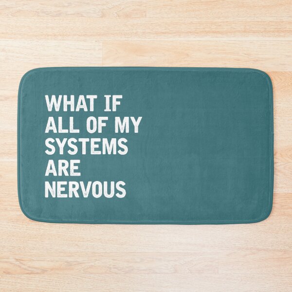 Item preview, What if all of my systems are nervous designed and sold by MVJID.