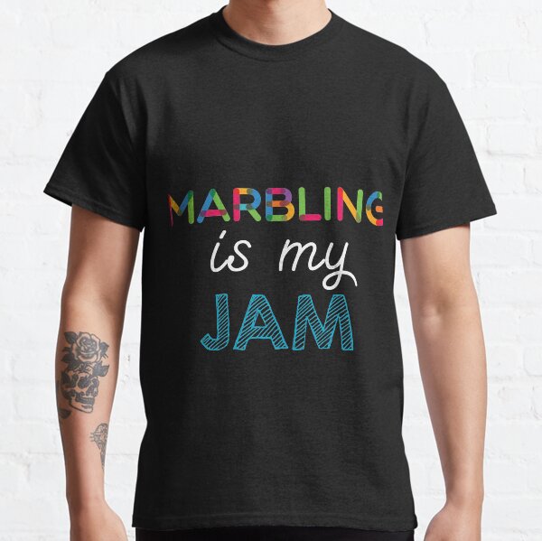 Item preview, Marbling is my Jam. Funny Marbling Design designed and sold by Custom365.