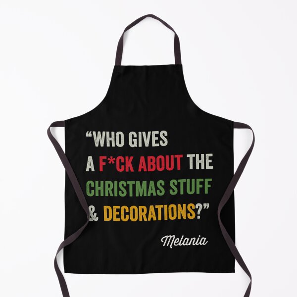 Item preview, Who gives a fuck about the Christmas stuff and decorations? Melania designed and sold by OdmiDesign.
