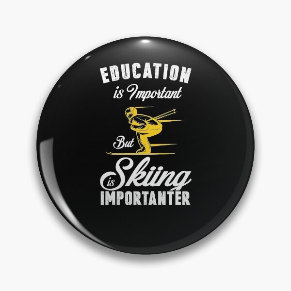 Item preview, Funny  skiing design : Education is important  but skiing Is Importanter  - skiing Graphic Tee - skier Gifts  designed and sold by HMMOUCH.