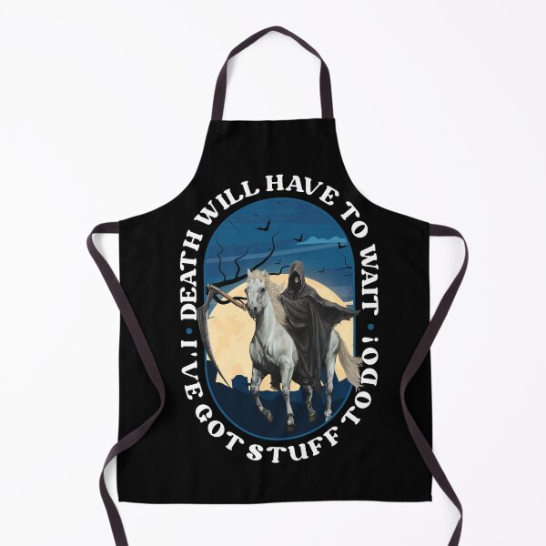 Item preview, Death Will Have to Wait v2 designed and sold by Mystik-Media.