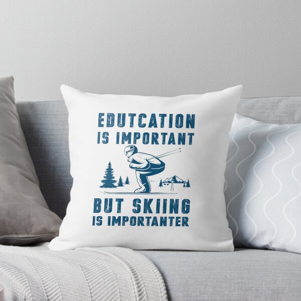 Item preview, Education is important  but skiing Is Importanter  - skiing Graphic Tee - skier Gifts  designed and sold by HMMOUCH.