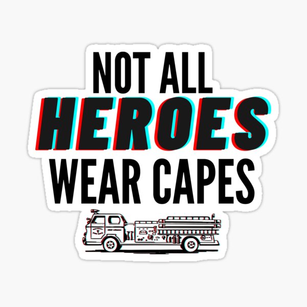 Item preview, Firefighter: not all heroes wear capes designed and sold by FighterFire.