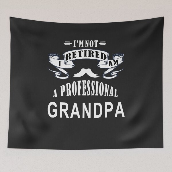 Item preview, Retired A professional Grandpa designed and sold by teledesign.
