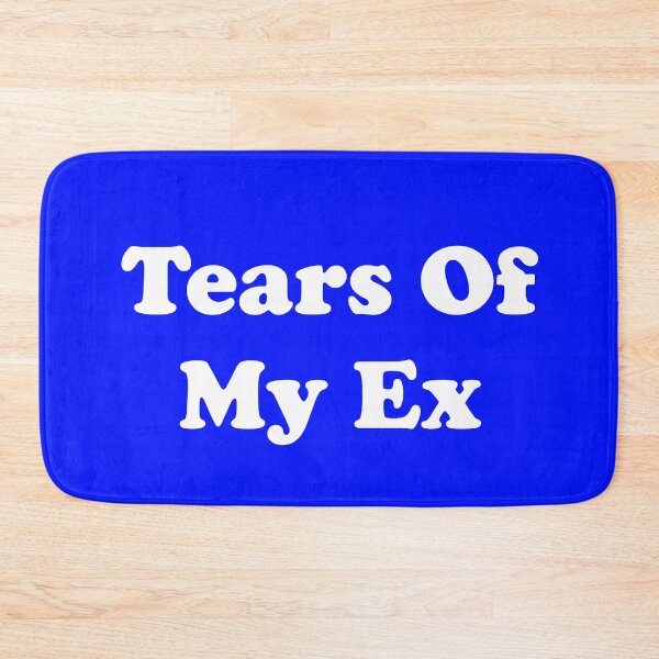 Item preview, Tears of My Ex designed and sold by ThingsByJoy.