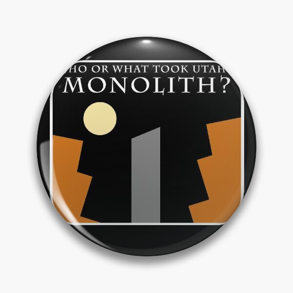 Item preview, Who or what took Utah's Monolith? designed and sold by MagicalMystery6.