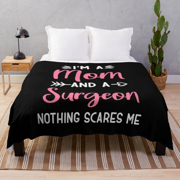 Item preview, I'm A Mom And A Surgeon Nothing Scares Me Funny Surgeon Gift designed and sold by TeeDesignsStore.