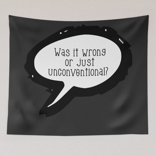 Item preview, "Was It Wrong Or Just Unconventional?" - David Rose, Schitt's Creek designed and sold by Threethreethree.