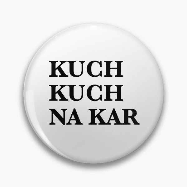 Item preview, Kuch kuch na kar designed and sold by Volubile.