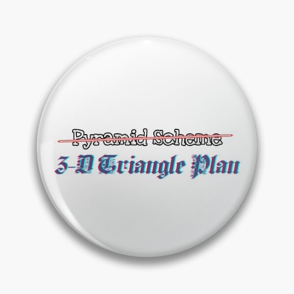 Item preview, Pyramid Scheme designed and sold by Caleb Turner.