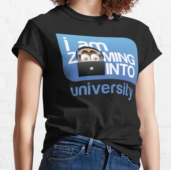 Zooming Into University Classic T-Shirt
