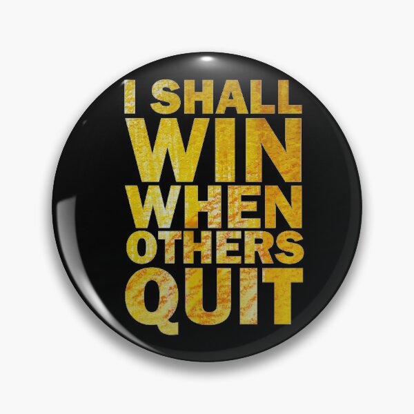 Item preview, I Shall Win When Others Quit designed and sold by aktiveaddict.