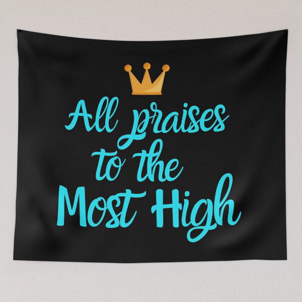 Item preview,  All praises to the Most High designed and sold by DaughterofYah.