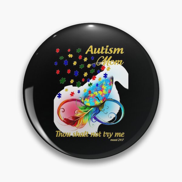 Item preview, Autism Mom Thou Shalt Not Try Me designed and sold by MarkPitt.