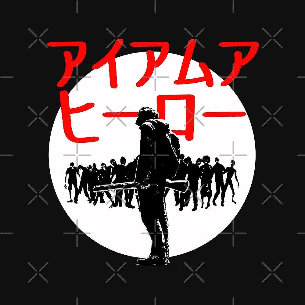 I M Hero A Japanese Zombie Apocalypse Movie War Veteran Kanji Design By Madzypex Redbubble