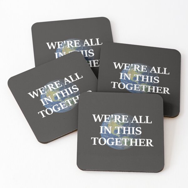 Item preview, We're all in this together designed and sold by BurnerDesigns.