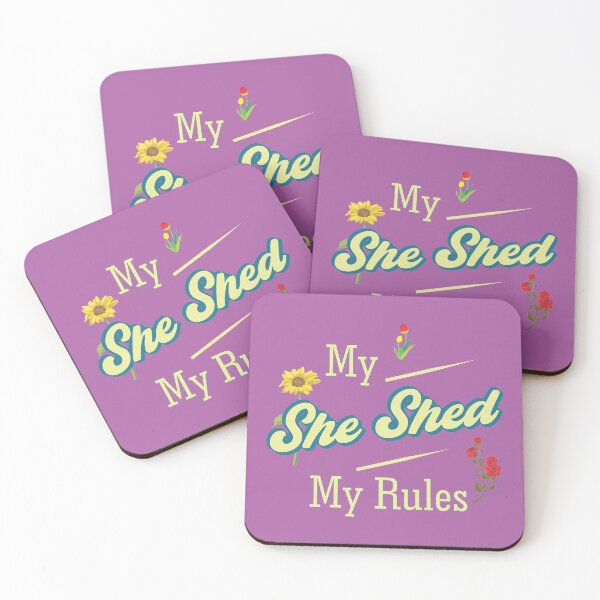 Item preview, My She Shed My Rules designed and sold by dhajr.