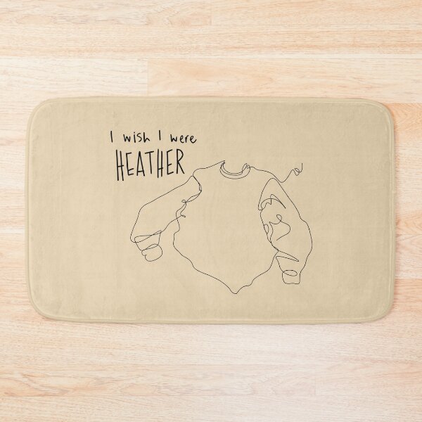 Item preview, I wish I were Heather designed and sold by Binky Studio.