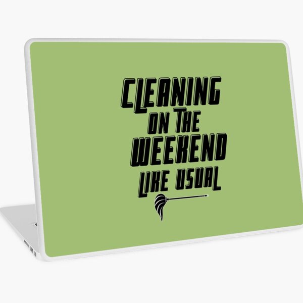 Item preview, Cleaning On The Weekend Like Usual Fun Housekeeping Design designed and sold by SavvyCleaner.