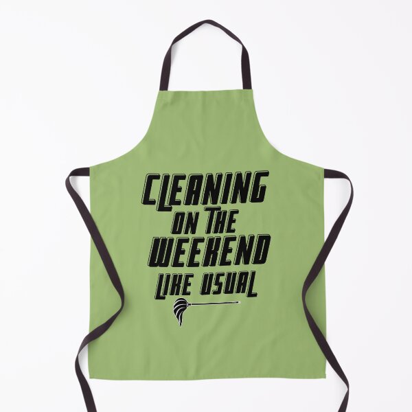 Item preview, Cleaning On The Weekend Like Usual Fun Housekeeping Design designed and sold by SavvyCleaner.