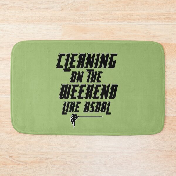 Item preview, Cleaning On The Weekend Like Usual Fun Housekeeping Design designed and sold by SavvyCleaner.