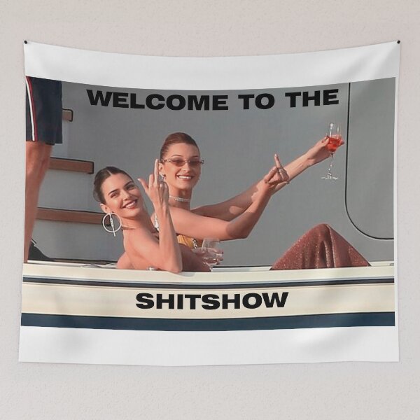 Item preview, welcome to the shitshow: bella x kendall  designed and sold by emcoe.